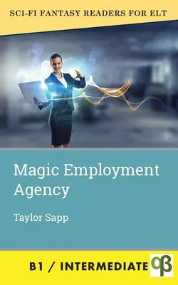 Magische Arbeitsvermittlung - Magic Employment Agency
