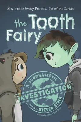 Hinter dem Vorhang: Die Zahnfee - Behind the Curtain: The Tooth Fairy