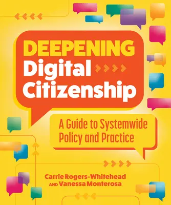Vertiefung der digitalen Bürgerschaft: Ein Leitfaden für systemweite Politik und Praxis - Deepening Digital Citizenship: A Guide to Systemwide Policy and Practice