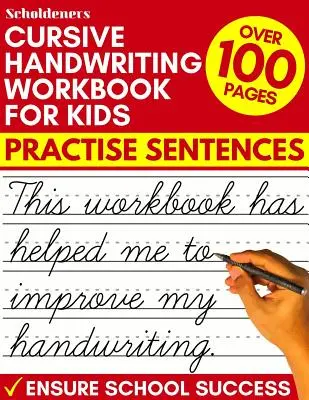 Kursive Handschrift Arbeitsbuch für Kinder: Sätze üben - Cursive Handwriting Workbook for Kids: Practise Sentences