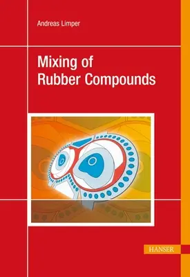 Mischen von Gummimischungen - Mixing of Rubber Compounds