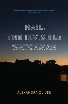 Ave, der unsichtbare Wächter - Hail, the Invisible Watchman