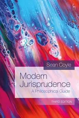 Moderne Jurisprudenz: Ein philosophischer Leitfaden - Modern Jurisprudence: A Philosophical Guide