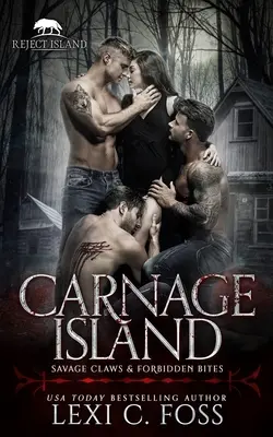 Die Insel des Gemetzels: Eine abgelehnte Gefährtin Standalone-Romanze - Carnage Island: A Rejected Mate Standalone Romance