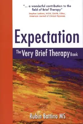 Erwartung: Das ganz kurze Therapiebuch - Expectation: The Very Brief Therapy Book