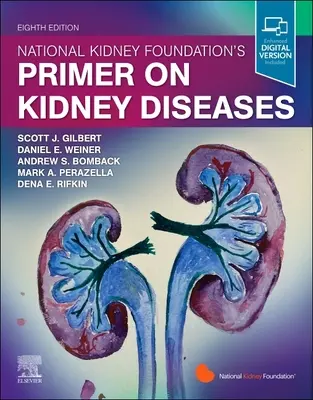 National Kidney Foundation: Fibel über Nierenkrankheiten - National Kidney Foundation Primer on Kidney Diseases