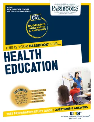 Gesundheitserziehung (Cst-16): Sparbücher StudienführerBand 16 - Health Education (Cst-16): Passbooks Study Guidevolume 16