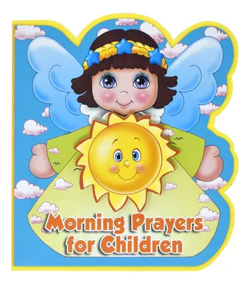 Morgengebete für Kinder - Morning Prayers for Children