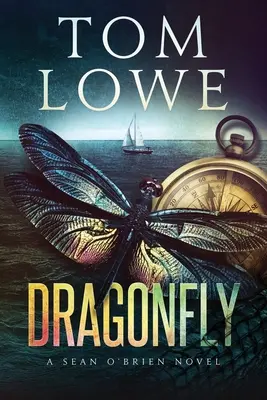 Libelle: Ein Sean O'Brien-Roman - Dragonfly: A Sean O'Brien Novel