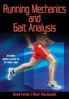 Laufmechanik und Ganganalyse - Running Mechanics and Gait Analysis