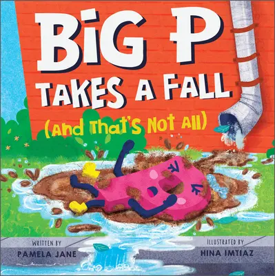 Big P stürzt (und das ist noch nicht alles) - Big P Takes a Fall (and That's Not All)