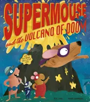 Supermaus und der Vulkan des Verderbens - Supermouse and the Volcano of Doom