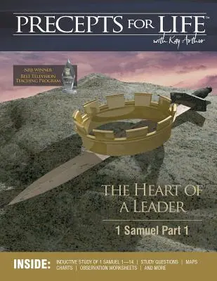 Regeln für das Leben Studienbegleiter: Das Herz eines Führers (1 Samuel Teil 1) - Precepts For Life Study Companion: The Heart of a Leader (1 Samuel Part 1)