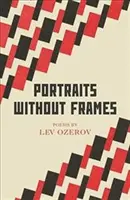 Portraits Without Frames - Ausgewählte Gedichte - Portraits Without Frames - Selected Poems