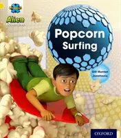 Projekt X: Alien-Abenteuer: Gelb: Popcorn-Surfen - Project X: Alien Adventures: Yellow: Popcorn Surfing