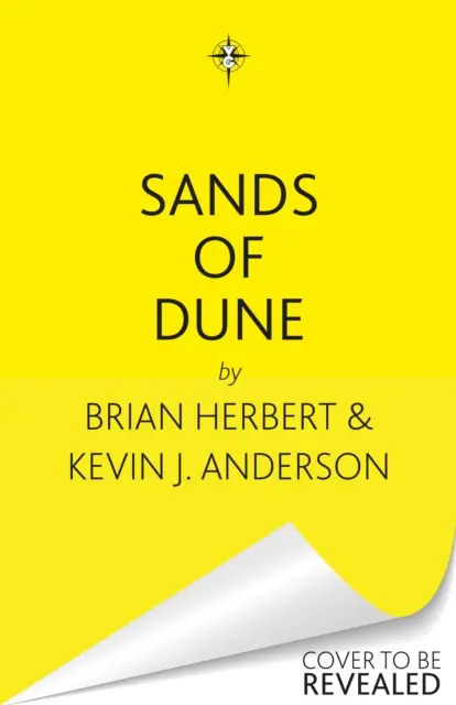 Sands of Dune - Novellen aus der Welt von Dune - Sands of Dune - Novellas from the world of Dune