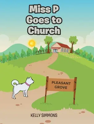 Miss P geht in die Kirche - Miss P Goes to Church