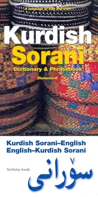 Kurdisch (Sorani)-Englisch/Englisch-Kurdisch (Sorani) Wörterbuch & Sprachführer - Kurdish (Sorani)-English/English-Kurdish (Sorani) Dictionary & Phrasebook