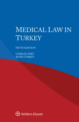 Medizinisches Recht in der Türkei - Medical Law in Turkey