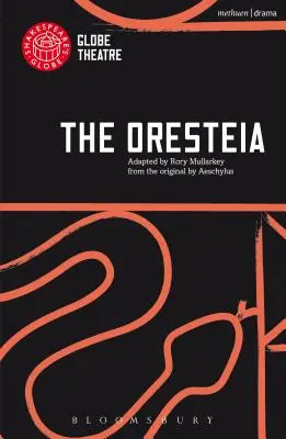 Die Orestie - The Oresteia