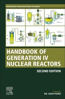 Handbuch der Kernreaktoren der Generation IV: Ein Leitfaden - Handbook of Generation IV Nuclear Reactors: A Guidebook