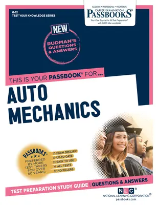 Automechaniker (Q-12): Sparbücher StudienführerBand 12 - Auto Mechanics (Q-12): Passbooks Study Guidevolume 12