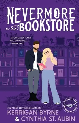 Nevermore Buchhandlung: Eine heiße, knick-positive, moralisch graue, mürrisch-sonnige Romanze - Nevermore Bookstore: A Hot, Kink-Positive, Morally Gray, Grumpy-Sunshine Romcom