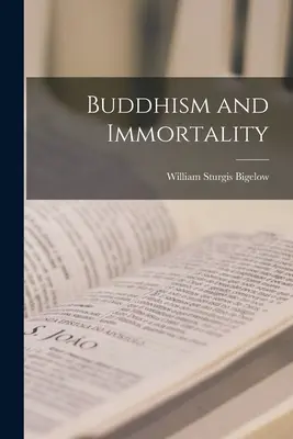 Buddhismus und Unsterblichkeit - Buddhism and Immortality