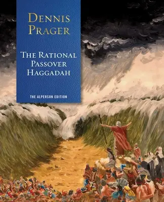 Die rationale Pessach-Haggada - The Rational Passover Haggadah