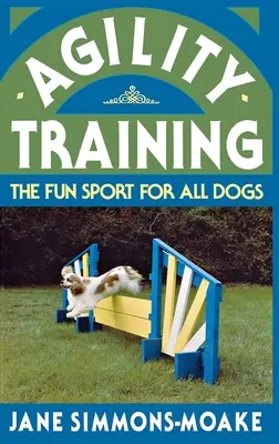 Agility-Training: Der Funsport für alle Hunde - Agility Training: The Fun Sport for All Dogs