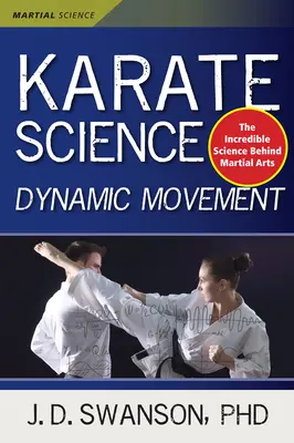 Karate-Wissenschaft: Dynamische Bewegung - Karate Science: Dynamic Movement