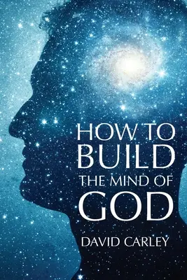 Wie man den Geist Gottes aufbaut - How To Build The Mind Of God