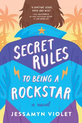 Geheime Regeln, um ein Rockstar zu sein - Secret Rules to Being a Rockstar