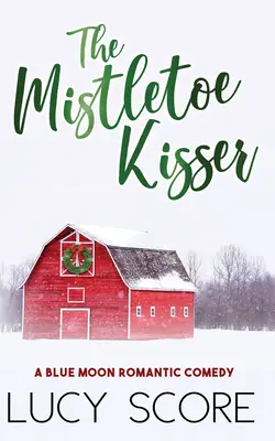 Mistelzweigküsser - Mistletoe Kisser