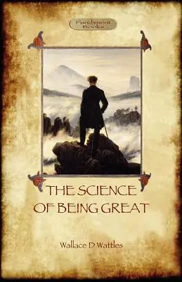 Die Wissenschaft, großartig zu sein - The Science of Being Great