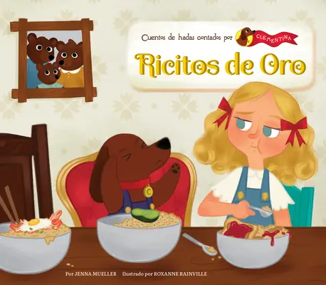 Ricitos de Oro (Goldlöckchen) - Ricitos de Oro (Goldilocks)