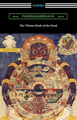 Das tibetische Totenbuch - The Tibetan Book of the Dead