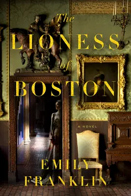 Die Löwin von Boston - The Lioness of Boston