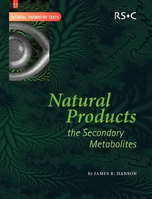 Natürliche Produkte: Die sekundären Metaboliten - Natural Products: The Secondary Metabolites