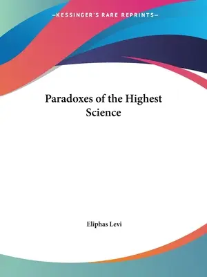 Paradoxien der höchsten Wissenschaft - Paradoxes of the Highest Science