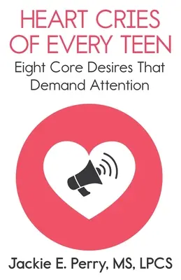 Die Herzenswünsche eines jeden Teenagers - Heart Cries of Every Teen