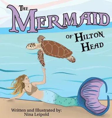 Die Meerjungfrau von Hilton Head - The Mermaid of Hilton Head