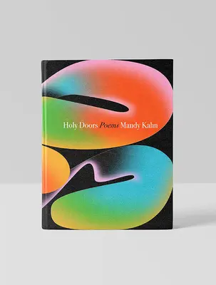 Heilige Pforten: Neue Gedichte - Holy Doors: New Poems