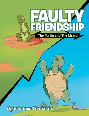 Fehlerhafte Freundschaft: Die Schildkröte und die Eidechse - Faulty Friendship: The Turtle and the Lizard