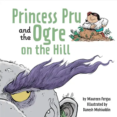 Prinzessin Pru und der Oger auf dem Hügel - Princess Pru and the Ogre on the Hill