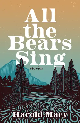 All the Bears Sing: Geschichten - All the Bears Sing: Stories