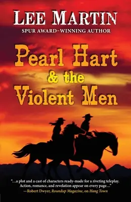 Pearl Hart und die gewalttätigen Männer - Pearl Hart & the Violent Men