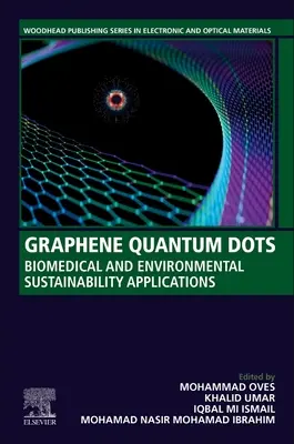 Graphen-Quantenpunkte: Anwendungen in der Biomedizin und Umweltverträglichkeit - Graphene Quantum Dots: Biomedical and Environmental Sustainability Applications