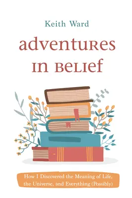 Abenteuer im Glauben - Adventures in Belief