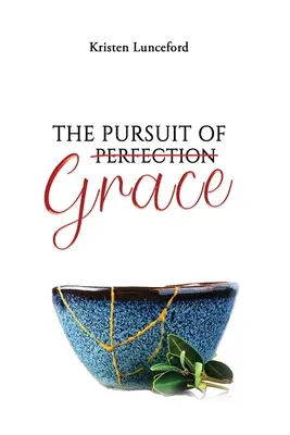 Das Streben nach Gnade - The Pursuit of Grace